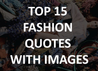 Top 15 Fashion Quotes With Images