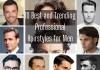 Best and Trending Professional Hairstyles for Men