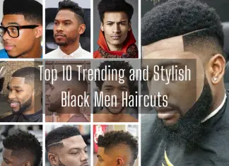 Trending and Stylish Black Men Haircuts